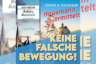 Keine falsche Bewegung! Hausmann & Müller ermitteln in der Heimat - Jürgen B. Hausmann und Olaf Müller