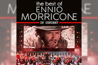 The Best of Ennio Morricone - Milano Festival Opera