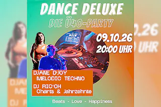 DANCE DELUXE 3.0/ü-40 - Stehplatz
