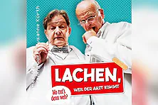 Lachen, weil der Arzt kommt