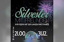 Silvester mit Freunden