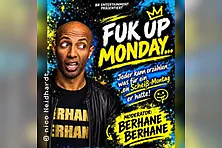 Fuk Up Monday - Schlimmster Montag