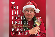 Bernd Stelter - Oh, Du fröhlicher Vorweihnachtsabend! Tour 2027