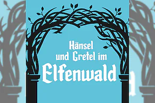 Hänsel und Gretel im Elfenwald