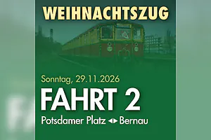 Fahrt 2 - Potsdamer Platz nach Bernau und zurück