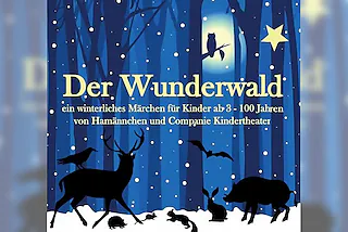 Weihnachtsmärchen für Kinder „Der Wunderwald“