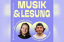 Musik & Lesung: Samuel Harfst & Jannik M.