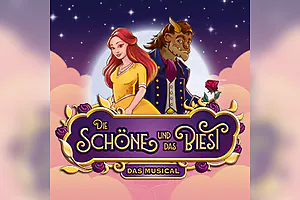 Die Schöne und das Biest - das Musical - Das Highlight für die ganze Familie!