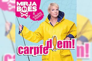 Mirja Boes & die HonkeyDonkeys - „carpfe diem!“