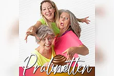 Die Pralinetten - Comedy zum Anbeißen!