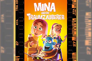Mina und die Traumzauberer