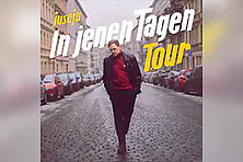JUSE JU - In jenen Tagen Tour