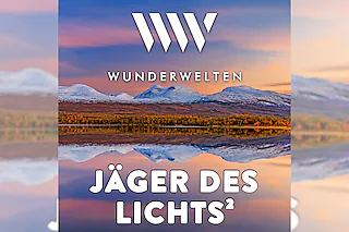 WunderWelten: Jäger des Lichts 2
