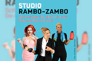 STUDIO RAMBO-ZAMBO - Schwitzen für die Zukunft mit dem Renitenz-Ensemble