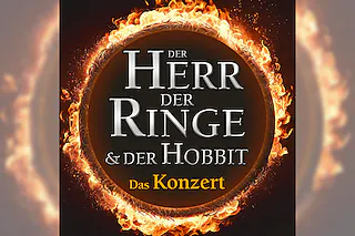 Der Herr der Ringe & Der Hobbit - Cinema Festival Symphonics