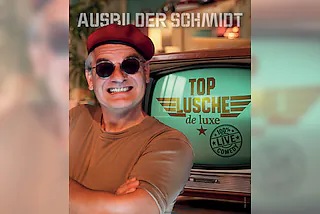 Ausbilder Schmidt - Top Lusche de Luxe