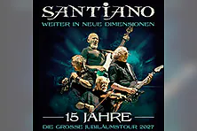 SANTIANO - 15 Jahre - Die große Jubiläumstour 2027