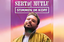 Sertaç Mutlu - Stimmen im Kopf