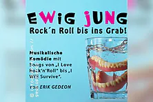 Ewig jung - Rock´n Roll bis ins Grab