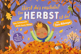 Doro Ahlemeyer - Hörst du es Rascheln? Der Herbst Kommt