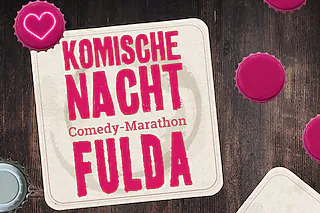 11. KOMISCHE NACHT FULDA
