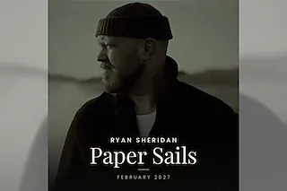 Ryan Sheridan - The Paper Sails Tour