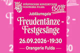 Jubiläumsgala - „Freudentänze und Festgesänge“