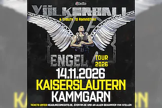 Völkerball - „A Tribute to Rammstein“ - Engel - Tour 2026