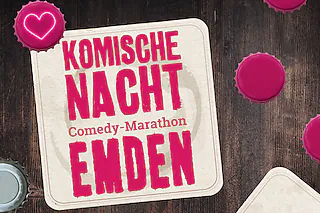 9. KOMISCHE NACHT EMDEN