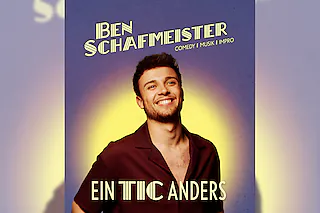 Ben Schafmeister - Ein Tic anders