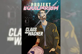 Claus von Wagner - Projekt Equilibrium