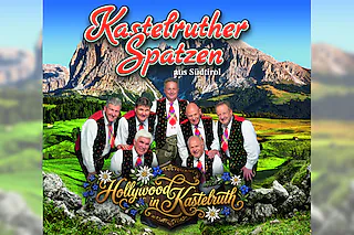 Kastelruther Spatzen - Hollywood in Kastelruth