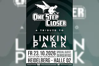 ONE STEP CLOSER - A Tribute To Linkin Park - Tour 2026