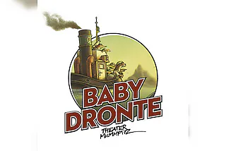 Baby Dronte (4+ / 45 Min.)