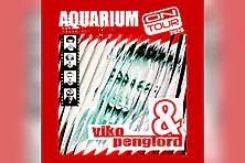 viko & penglord Aquarium on tour 2026