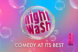 NIGHTWASH - Comedy Mixed Show