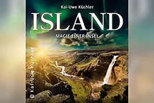 Island. Magie einer Insel | Präsentiert von Weitblicke Rostock