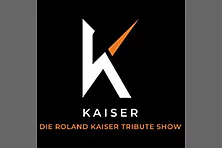 KAISER - Die Roland Kaiser Tribute Show