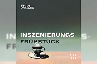 Inszenierungsfrühstück der Badischen Landesbühne
