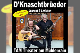 „D´Knaschtbrüeder“ - Alemannischi Liedli