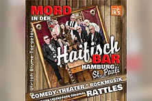 Mord in der Haifischbar St. Pauli - Theater IK's & The Rattles - Theater & Musik