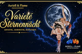 AERIELL & FLAME - VARIETÉ STERNENNACHT