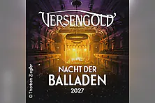 Versengold - Nacht der Balladen 2027