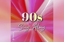 90s Sing-Along