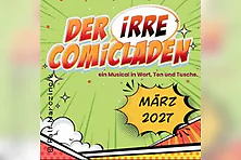 Der irre Comicladen - Ein Musical in Wort, Ton und Tusche