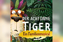 Der achtsame Tiger