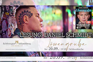 Lesung: Daniel Schmidt - Löwengrube
