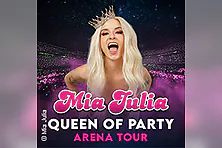 Mia Julia - Queen Of Party - Arena Tour