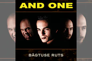 AND ONE - BÄGTUSE RUTS TOUR 2027