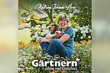 Katrin Iskam - Gärtnern ohne viel Geschiss